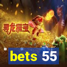 bets 55